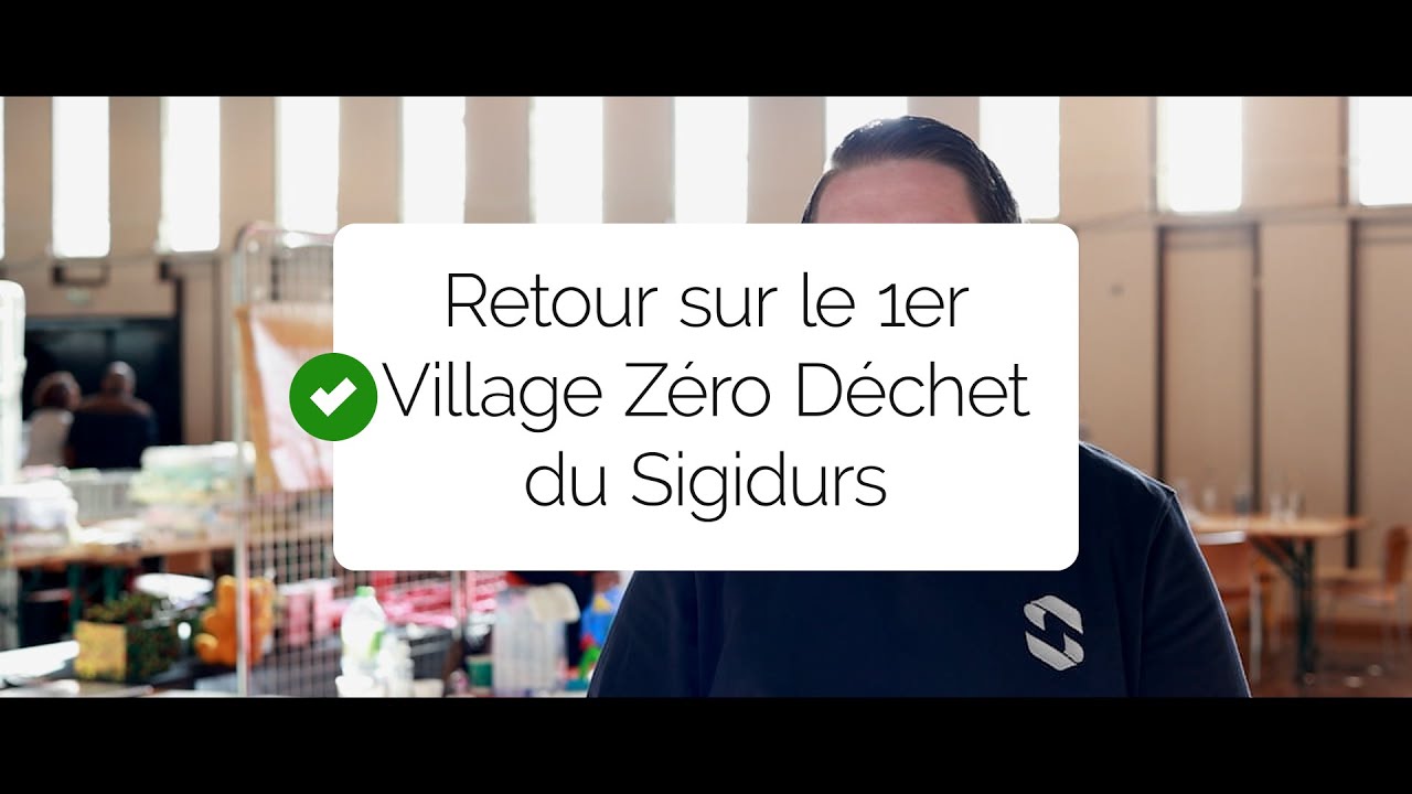 1er VILLAGE ZERO DECHET du Sigidurs