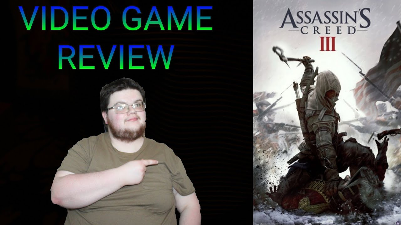 Assassins Creed 3 (2012)-Video Game Review
