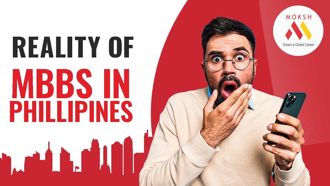 MBBS in Philippines | Reality of MBBS in Philippines for Indian Students | New updates
