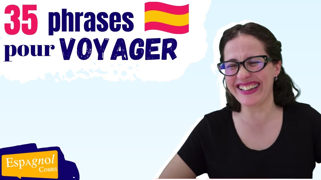 35 phrases utiles en espagnol - kit de survie pour voyager