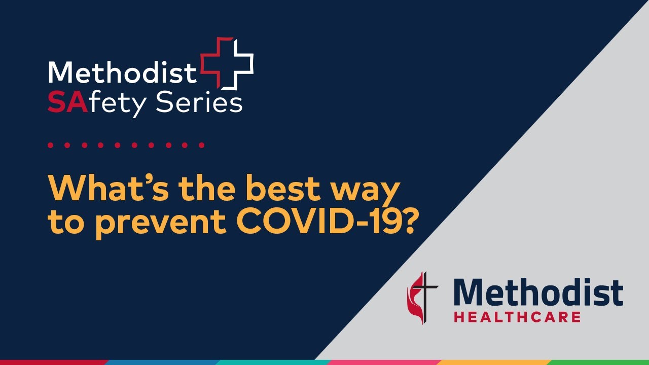 What's the best way to prevent the spread of COVID-19?