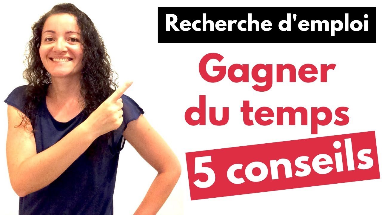Recherche d'emploi : comment gagner du temps et être plus efficace