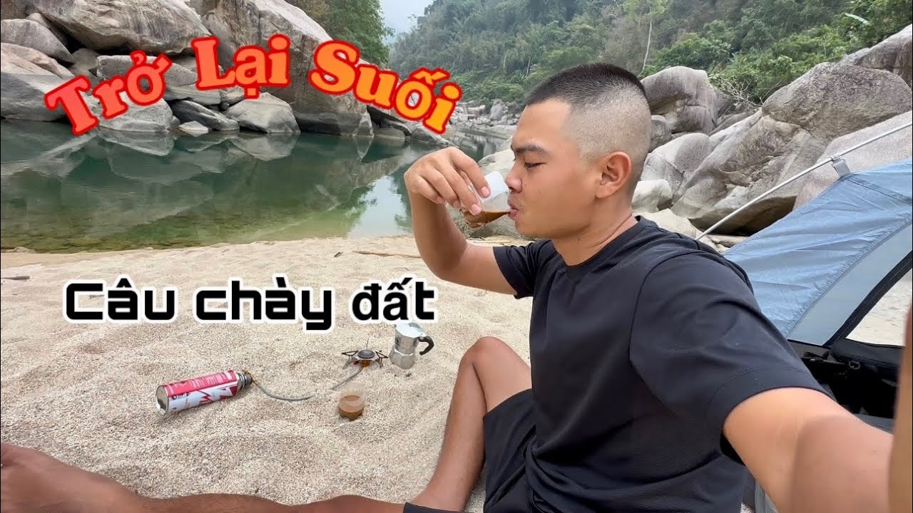 Lk Câu Suối - Trở Lại Rừng Cùng Team Thợ Rừng