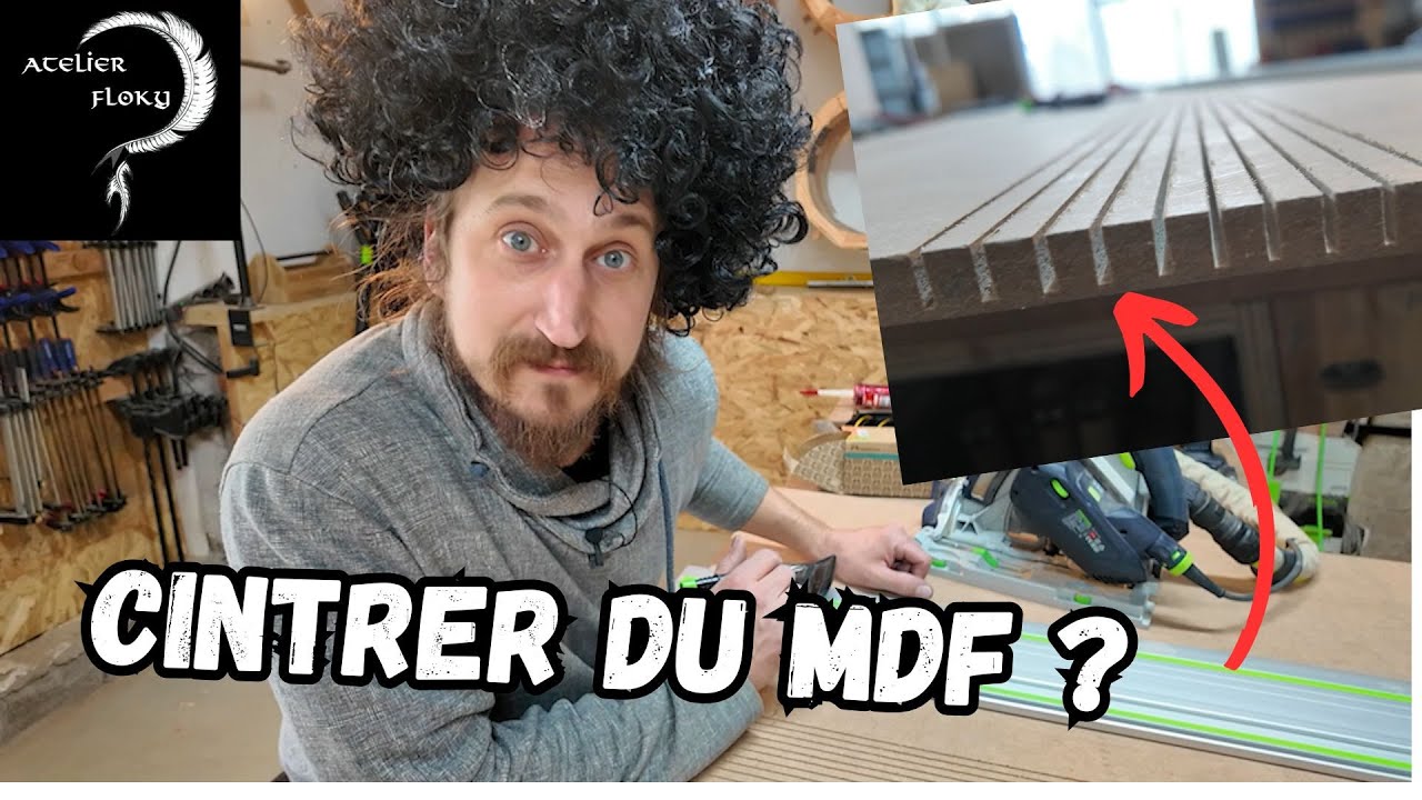 Cintrer du MDF