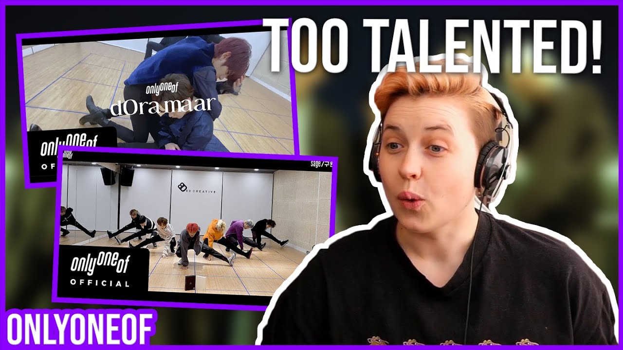 REACTION to ONLYONEOF - DANCE PRACTICES (SAVANNA, SAGE, BOSS & DORA MAAR)