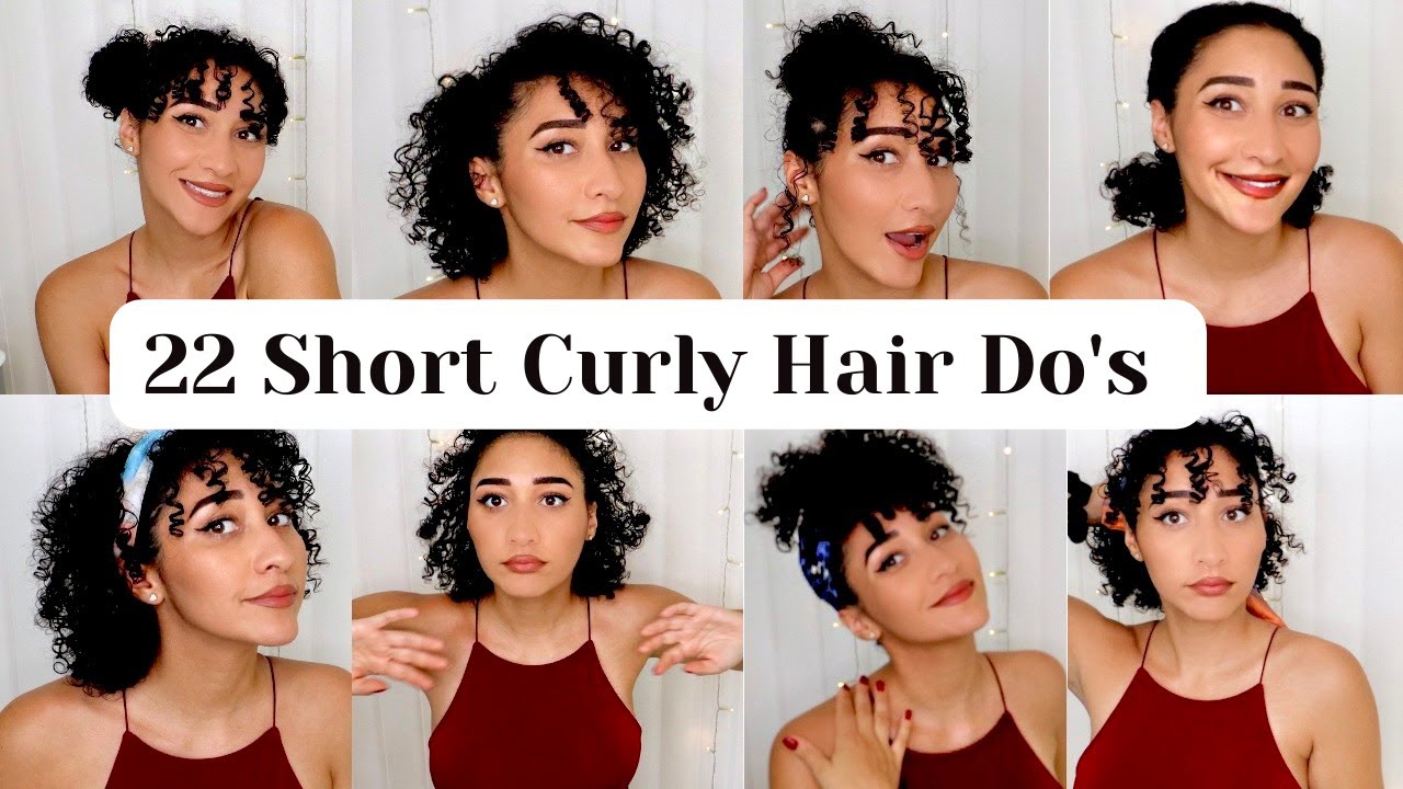 22 Short Curly Hair -Do's (with and without Bangs) Curly HairStyle Tutorial any curly girl can do.
