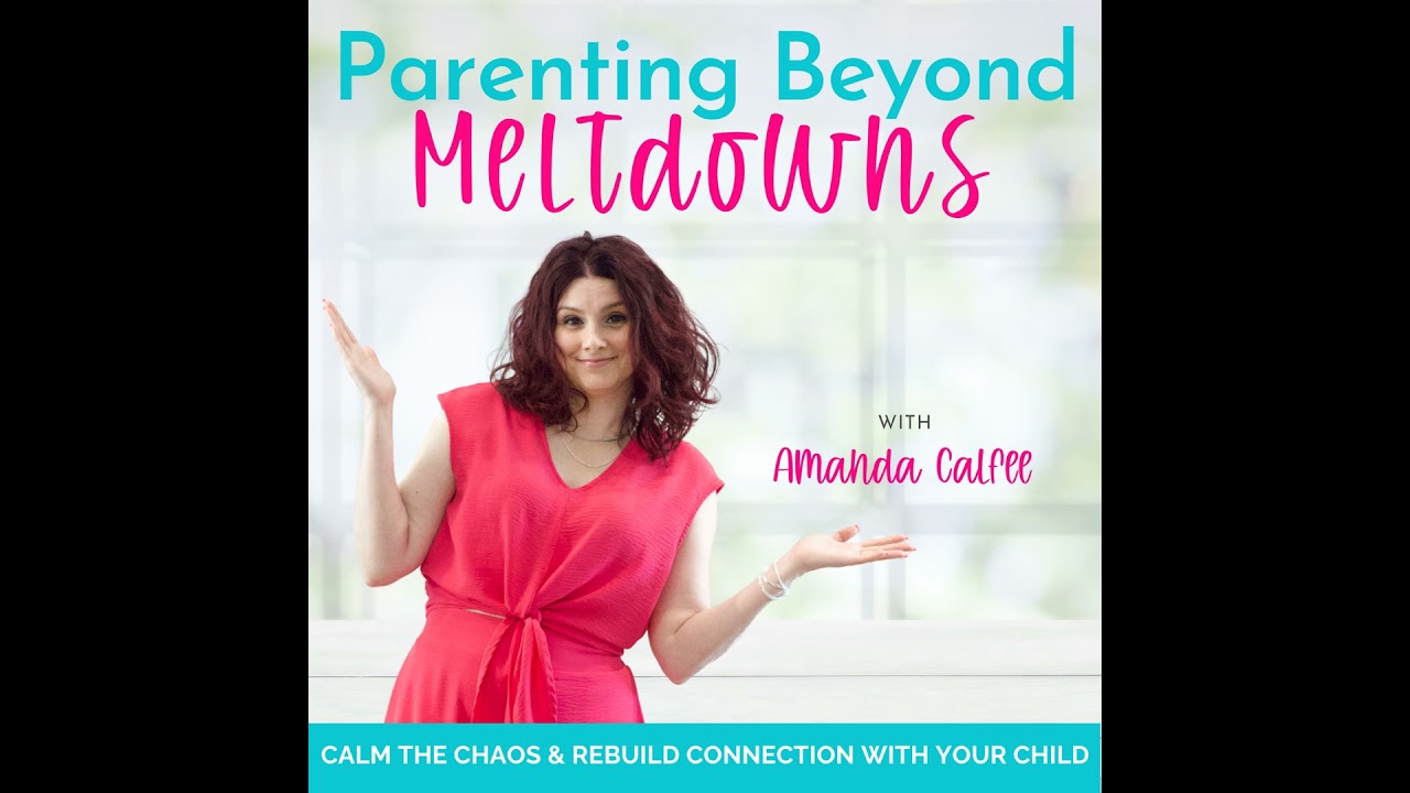 27 | Parenting Through Dysregulation: Why Willpower Alone Won’t Bring Peace