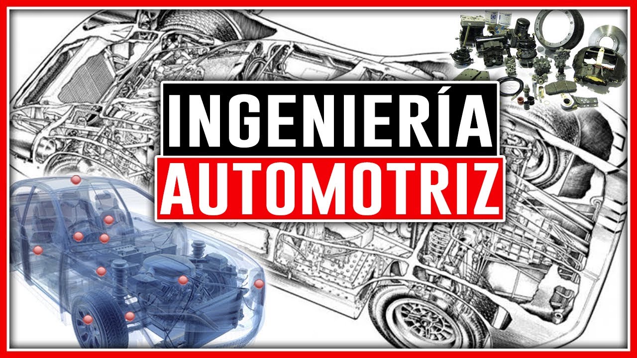 Ingeniería automotriz | Salidas profesionales y dónde empezar