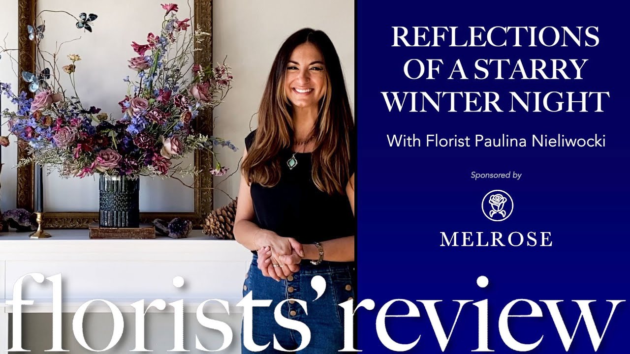 Florists' Review Presents: Reflections of a Starry Winter Night by Paulina Nieliwocki
