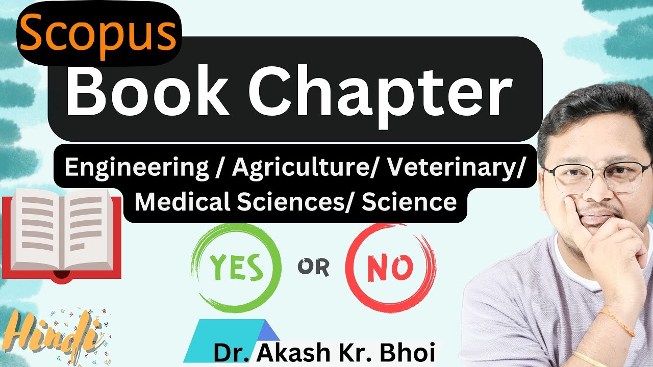 Book Chapter: Points to Consider Before Writing || Hindi || Dr. Akash Bhoi
