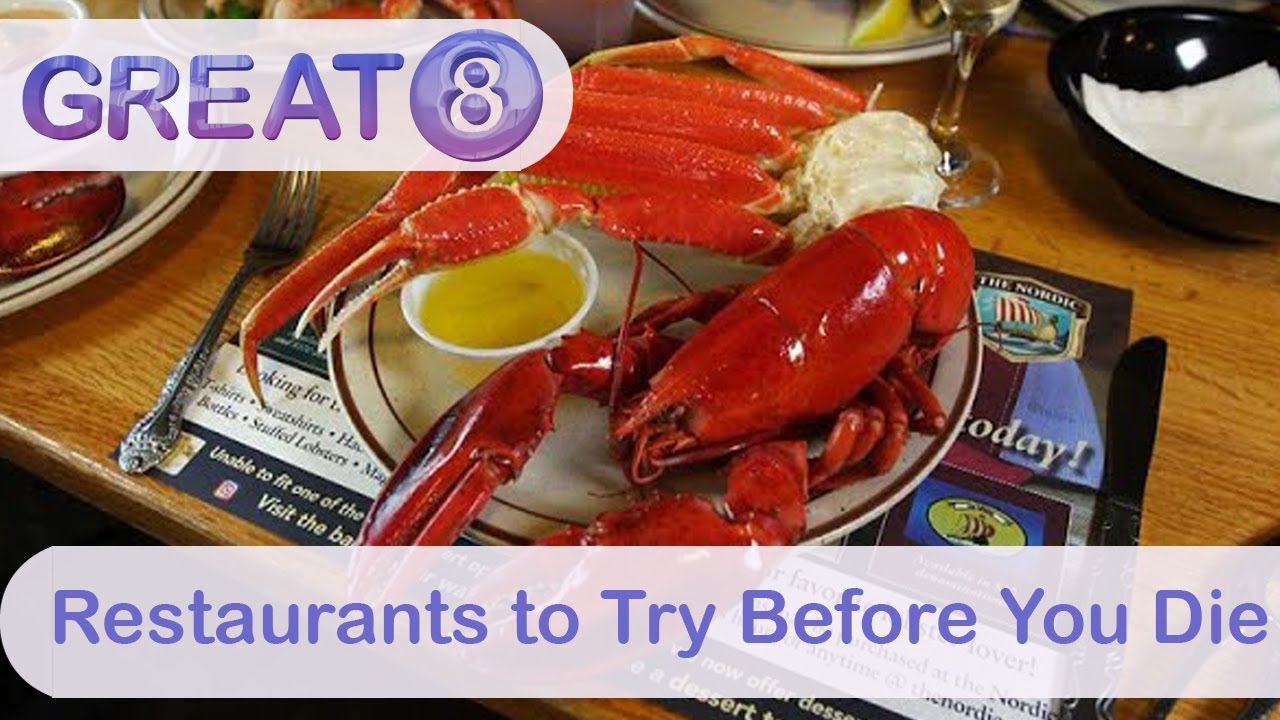 Great 8: Restaurants to Try Before You Die