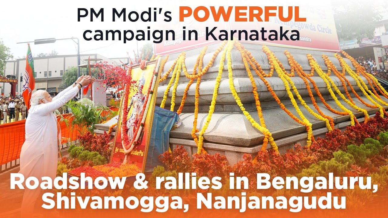 PM Modi's POWERFUL campaign in Karnataka | Roadshow & rallies in Bengaluru, Shivamogga, Nanjanagudu