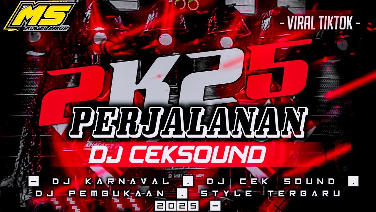 DJ CEK SOUND PERJALANAN SAMBUT AWAL TAHUN 2025 STYLE KALAP NYENI PUOLLL