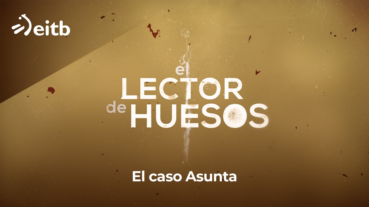 El lector de huesos : El caso Asunta
