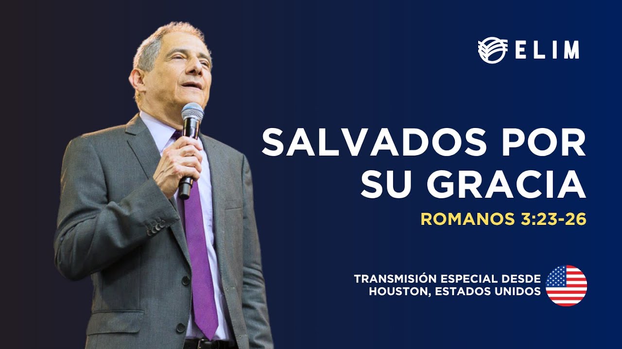 Salvados por su gracia | Romanos 3:23-26