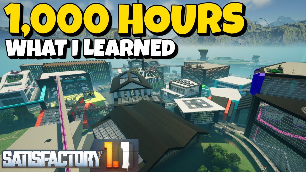 Satisfactory Tips I Wish I Knew Sooner (After 1,000 Hours)