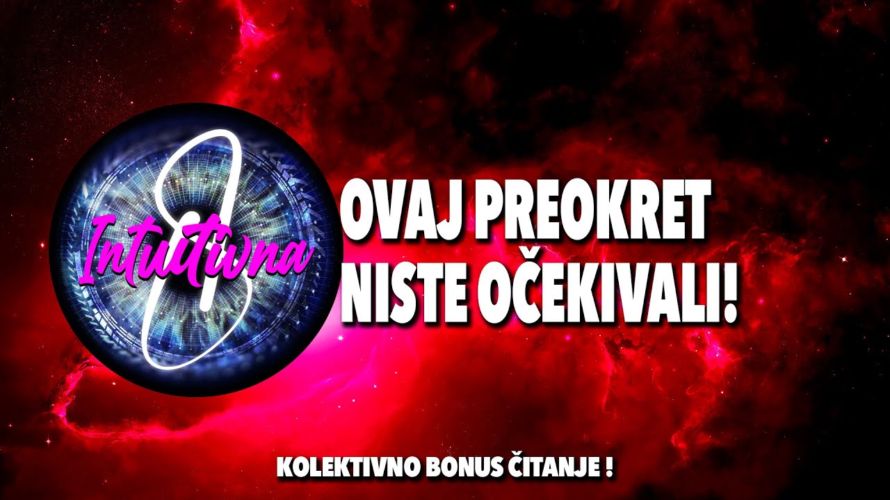 🎲OVAJ PREOKRET NISTE OČEKIVALI!🎲 Tarot citanje 🔮 Koletkivno otvaranje @Intuitivna8