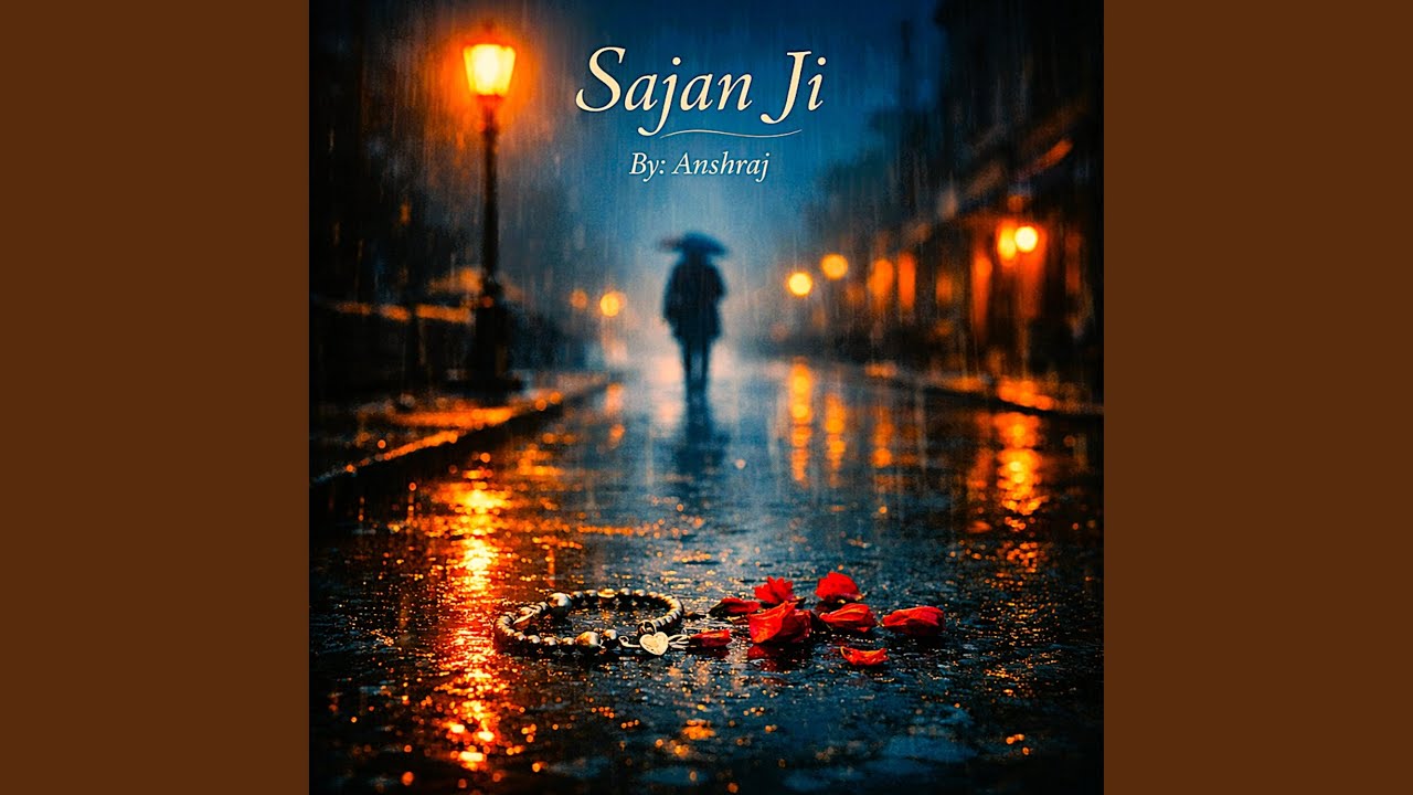 Sajan Ji