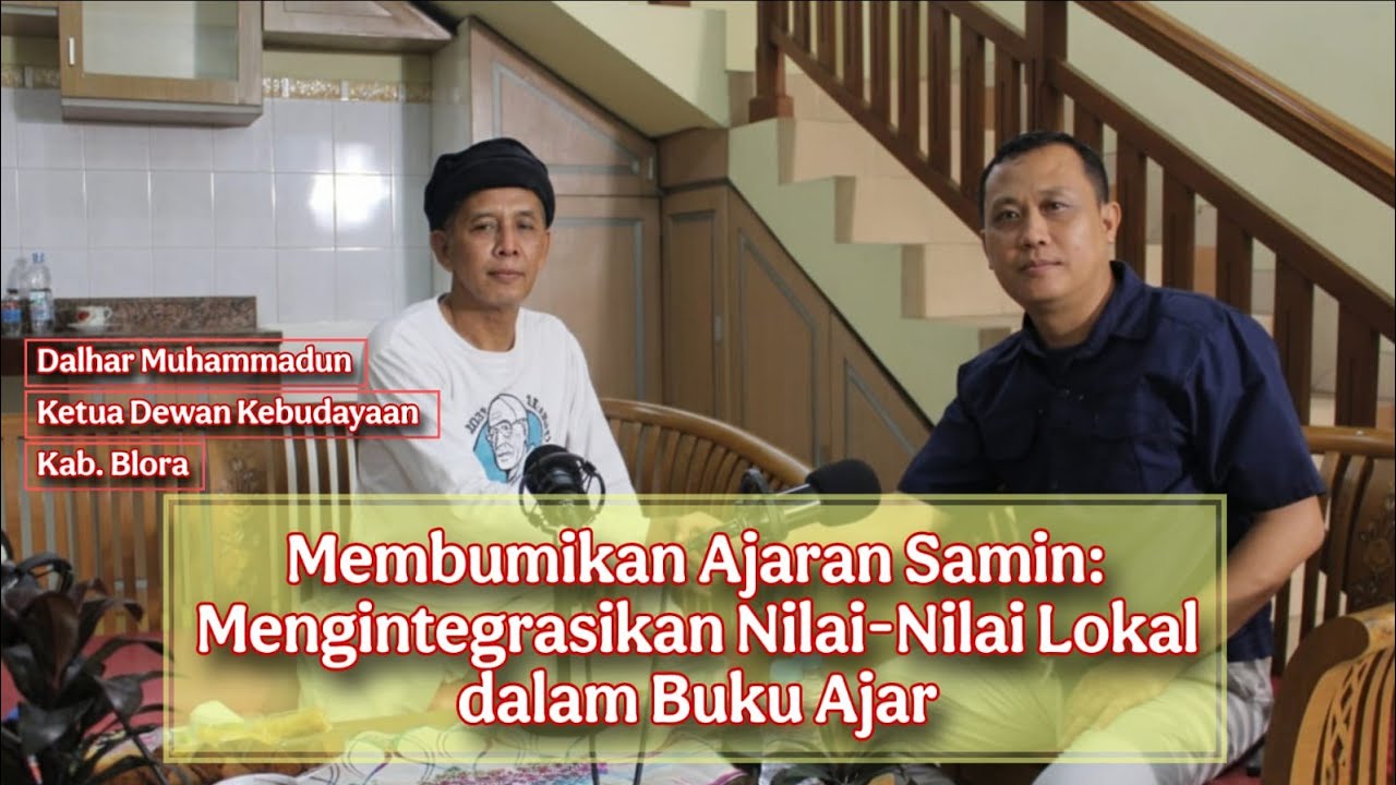 Membumikan Ajaran Samin: Kearifan Lokal Untuk Masa Depan