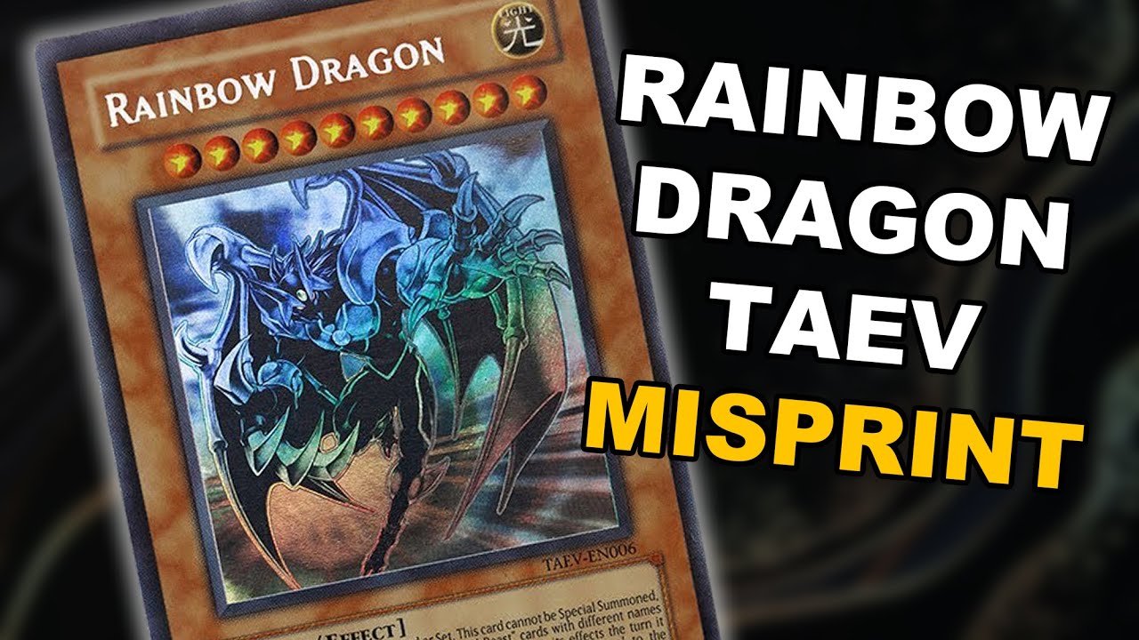 YuGiOh Misprint Guide: Rainbow Dragon Effect Monster Tactical Evolution Error