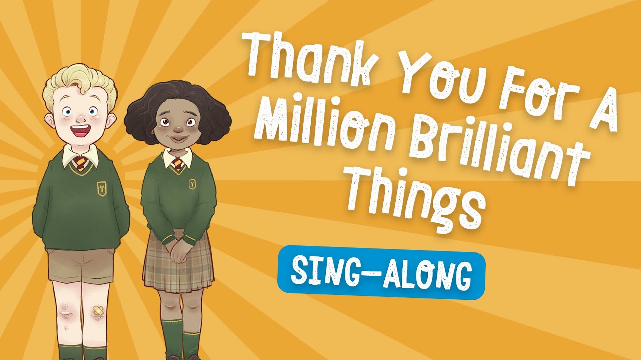 Thank You For A Million Brilliant Things - Kids Assembly Song