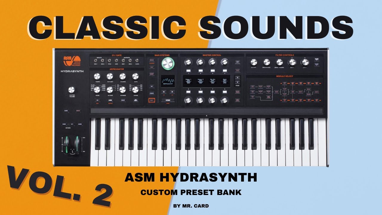ASM Hydrasynth – Classic Sounds Vol. 2 [SOUNDSET] | Custom Presets [Synthesizer Demo]