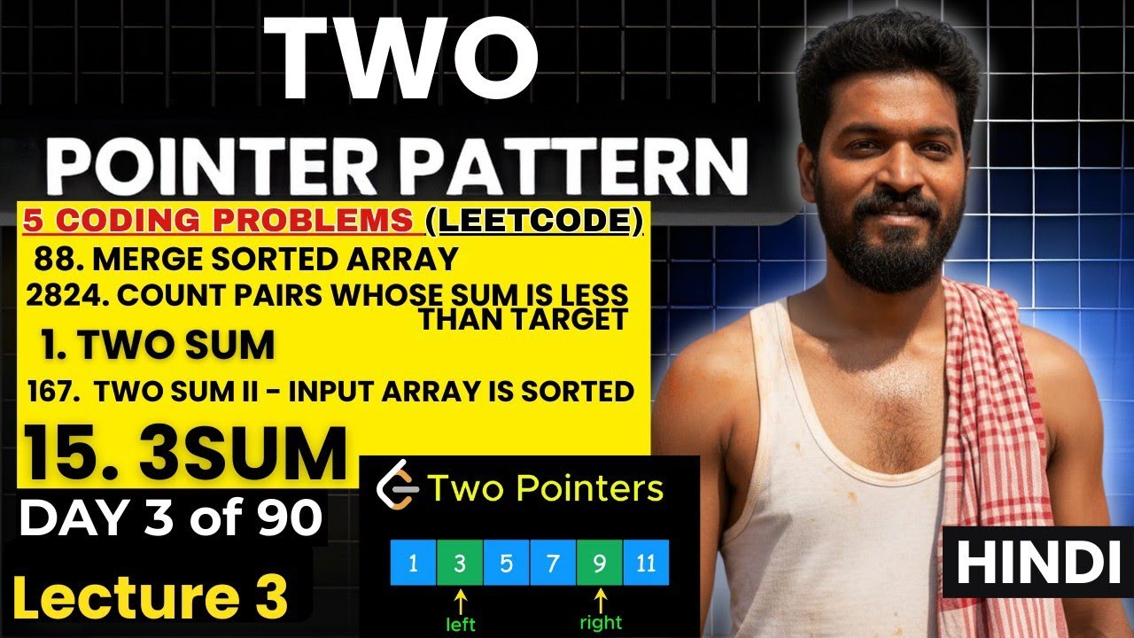 Day 3/90 🔥 Master Two Pointer Pattern | 5 LeetCode Problems Explained | Babua DSA Patterns 2025 #dsa