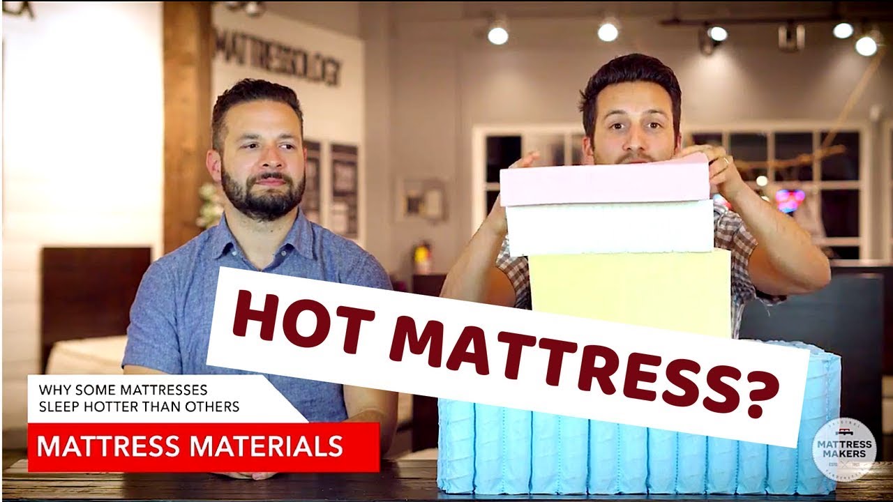 Why Some Mattresses Sleep Hotter Than Others