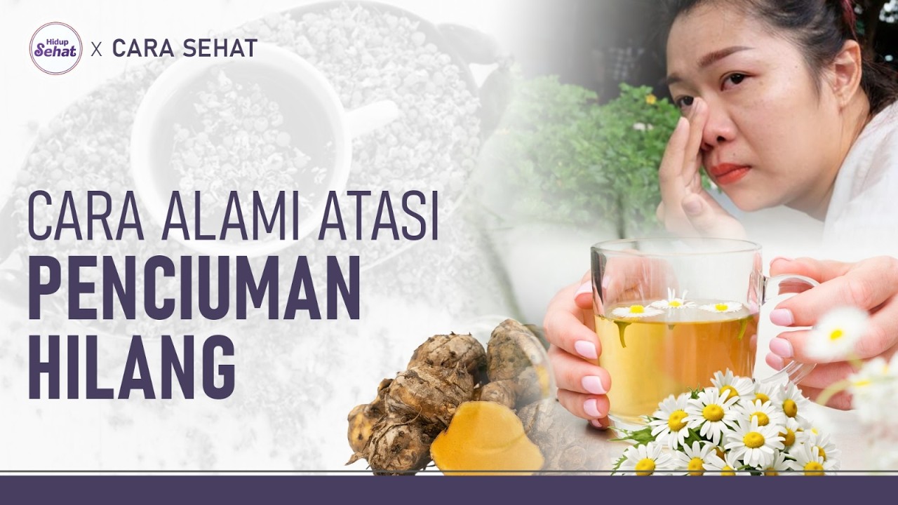 Penciuman Hilang? Ini Solusi Alaminya | Hidup Sehat tvOne