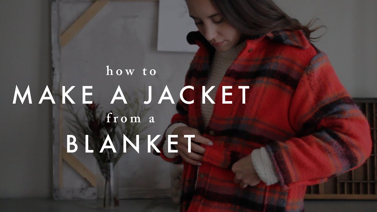 Making a Jacket from a Vintage Blanket!