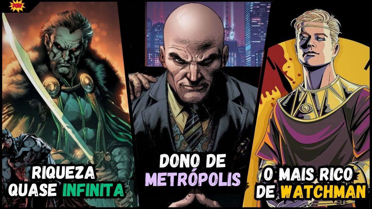 TOP 11 VILÕES MAIS RICOS DA MARVEL E DC