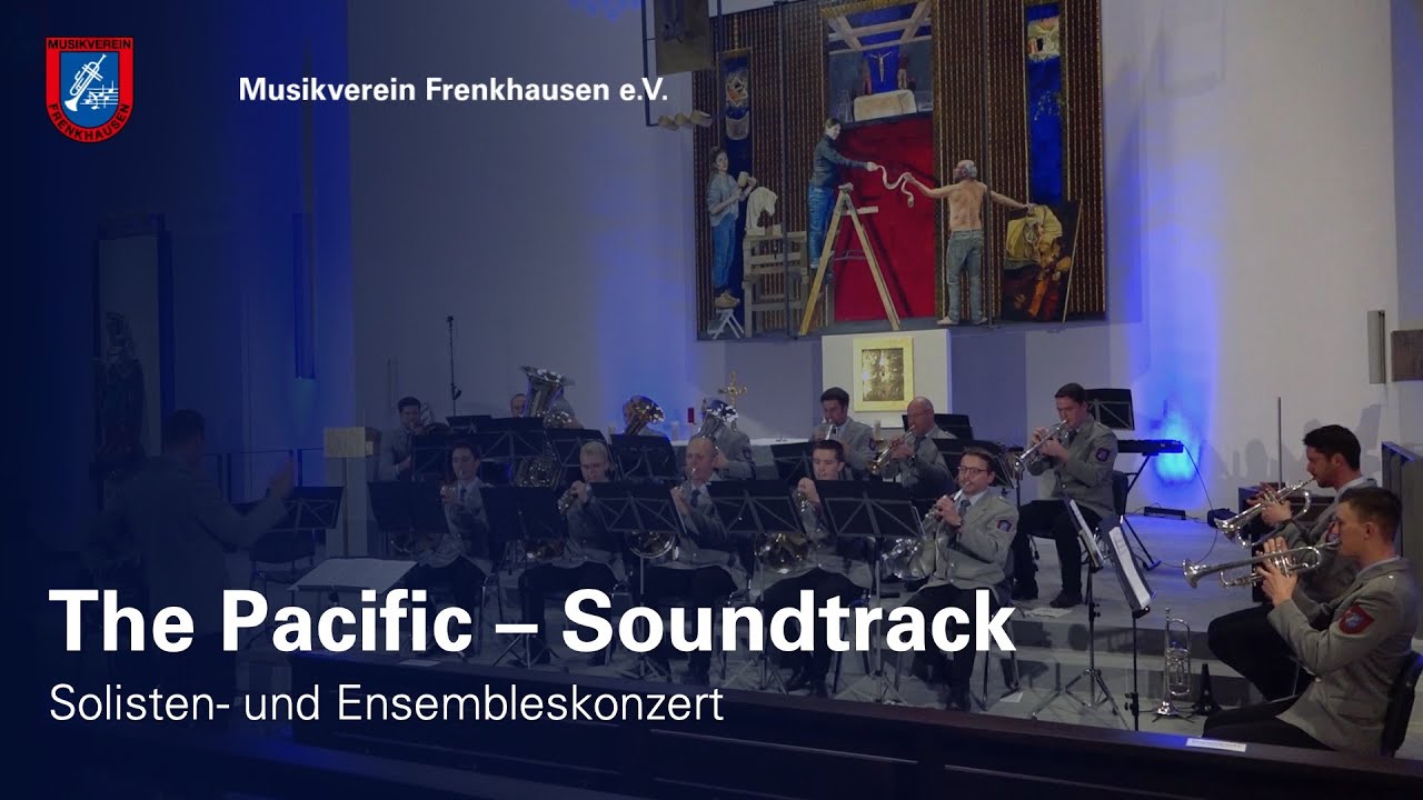 The Pacific Soundtrack - Musikverein Frenkhausen
