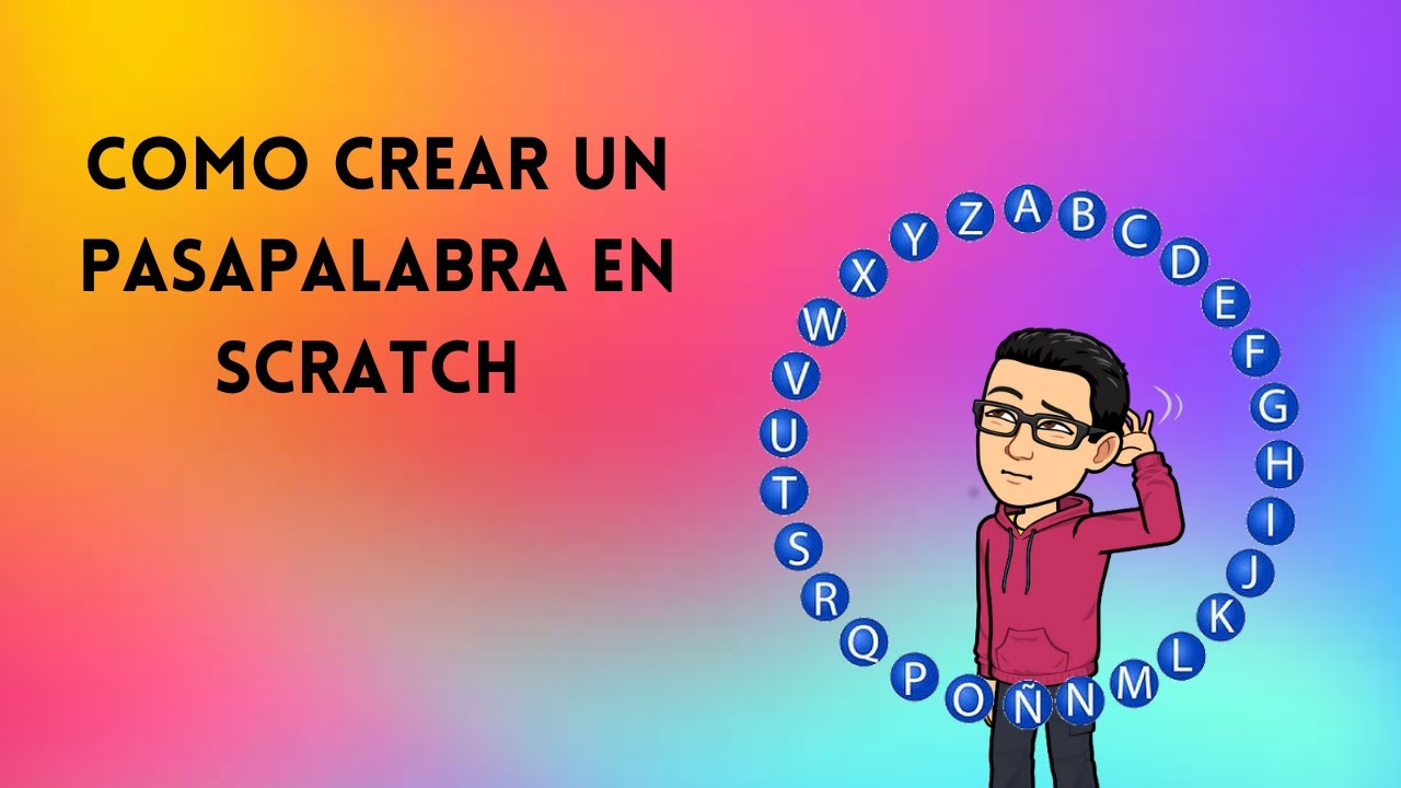 Como Crear un Pasapalabra en Scratch