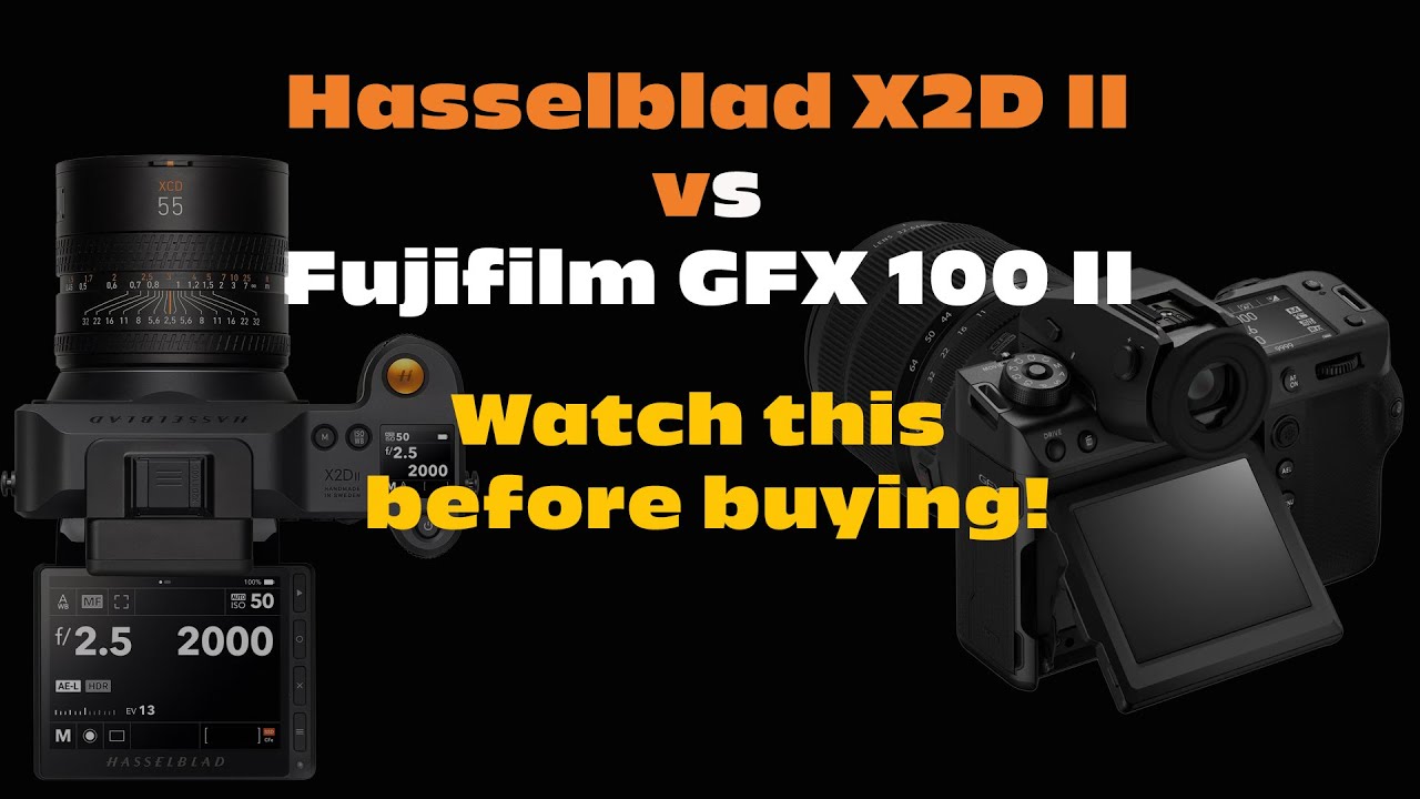 Hasselblad X2DII или Fuji GFX 100II &mdash; какой из них купить?