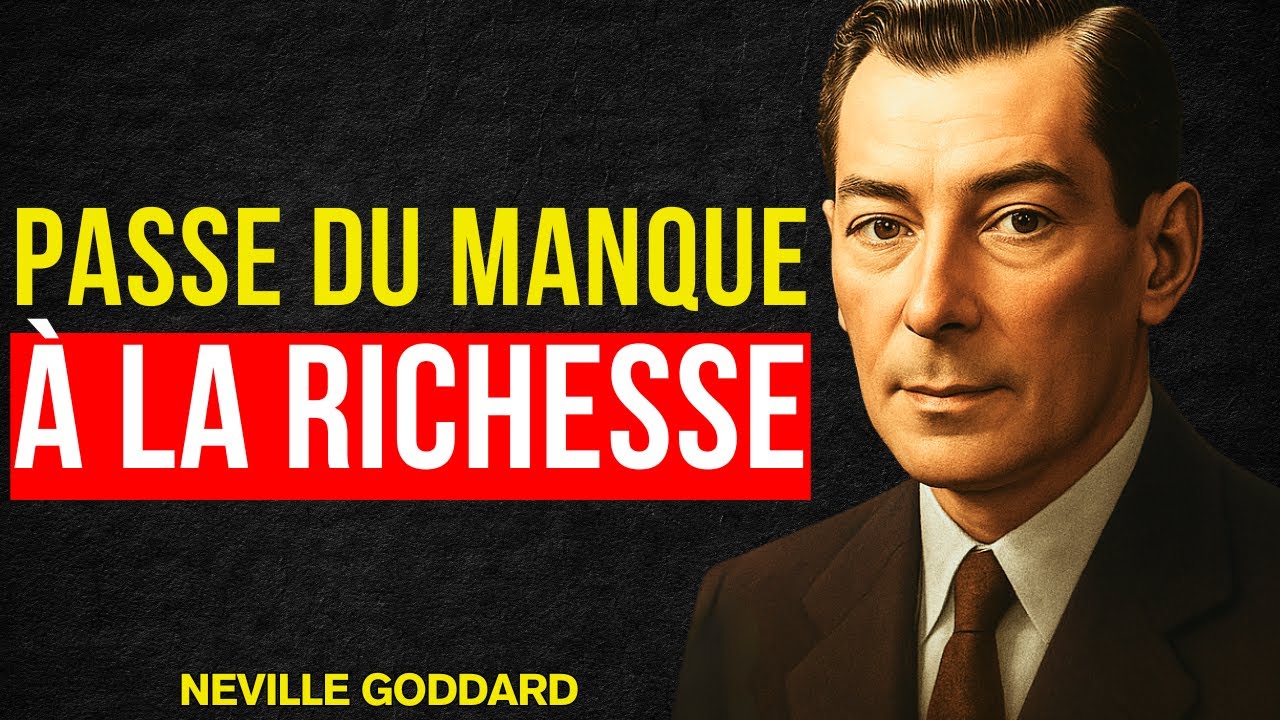 La Conscience de l&rsquo;Abondance : 12 R&egrave;gles de l&rsquo;Argent pour &Ecirc;tre Riche | Neville Goddard Enseignant