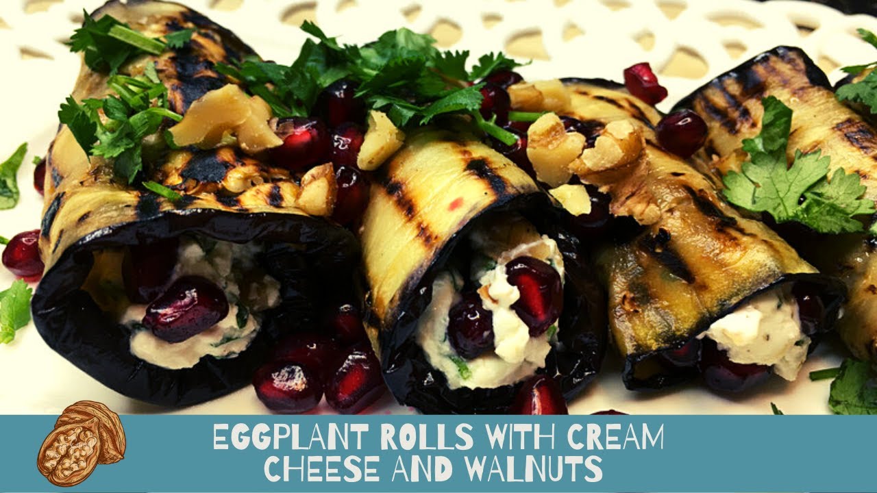 The Most Delicious Eggplant Appetizer /Eggplant rolls with cream cheese walnuts and pomegranate