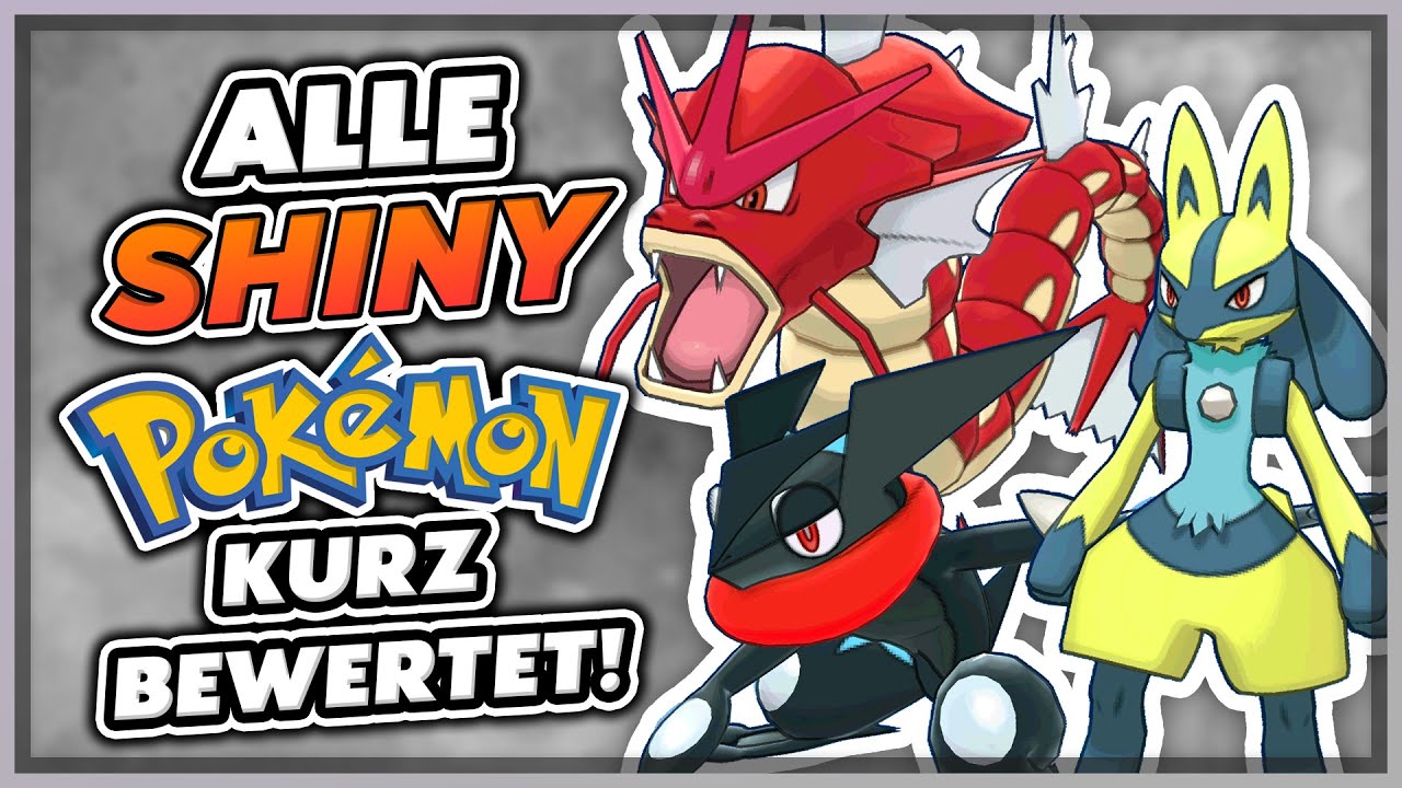 Alle SHINY POKÉMON kurz bewertet!
