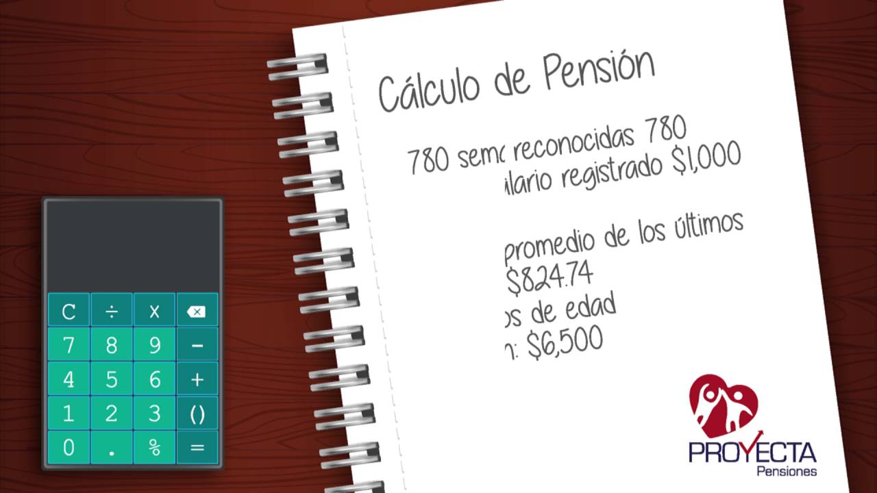 ¿Cómo se calcula una pensión del IMSS?