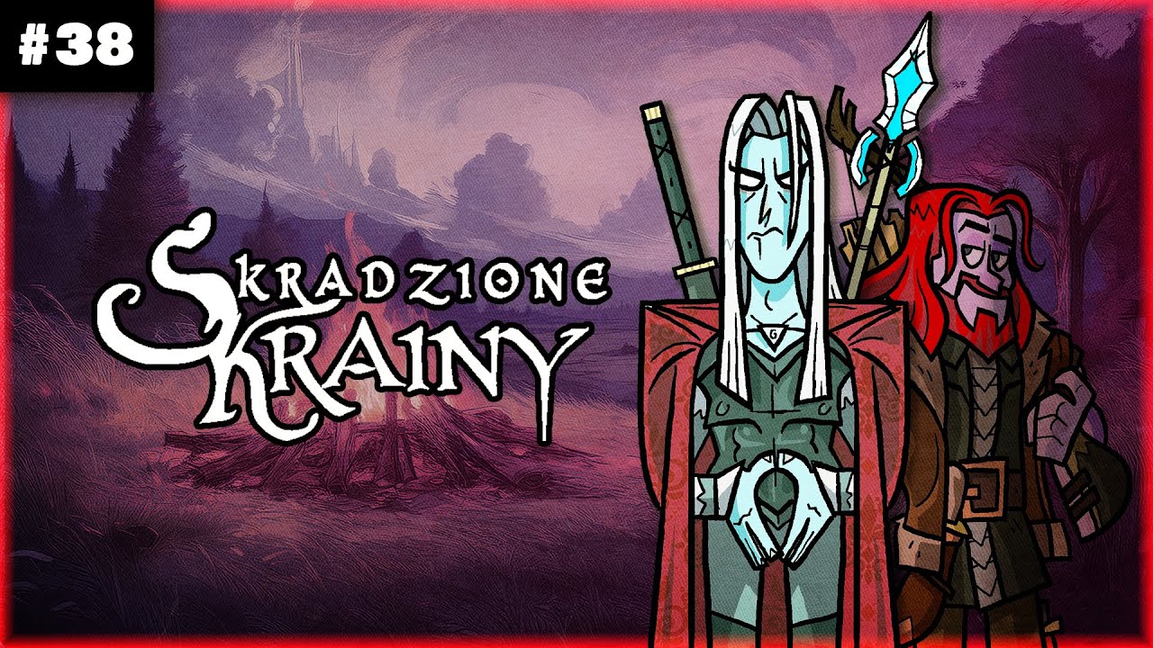 O JEDNĄ GŁOWĘ ZA DUŻO | Skradzione Krainy #38 | SESJA RPG