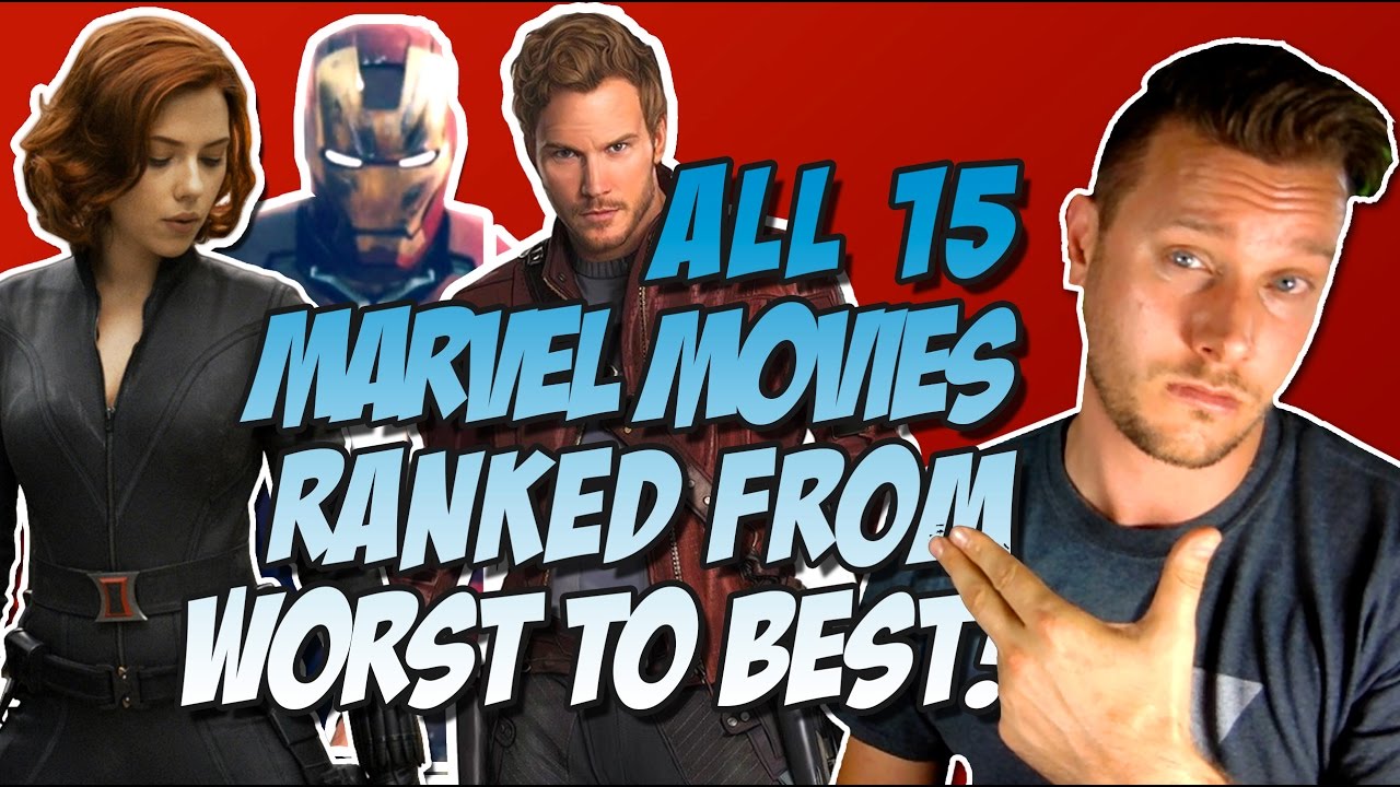 All 15 MCU Movies Ranked & Reviewed Worst to Best (with Guardians of the Galaxy Vol. 2)
