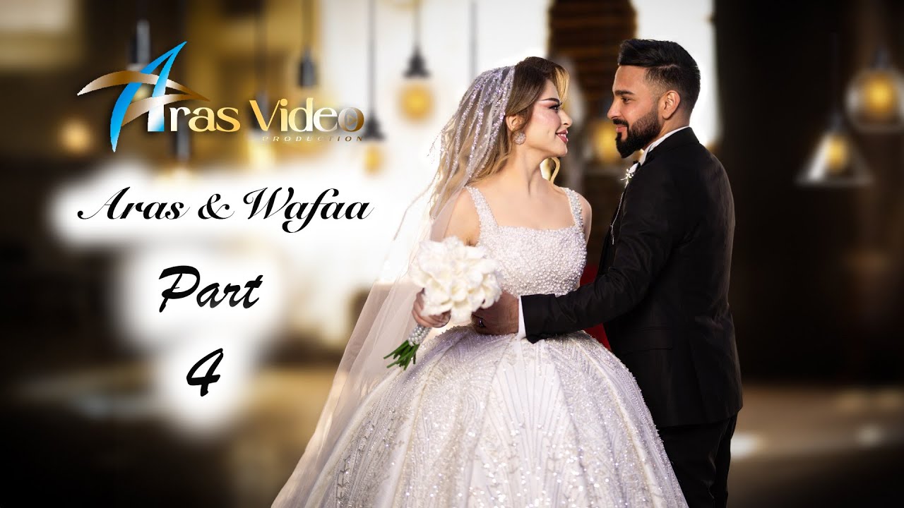 Aras & Wafaa - Part 4 - Nishan Baadri - by Aras Video - نيشان بعدري 2024