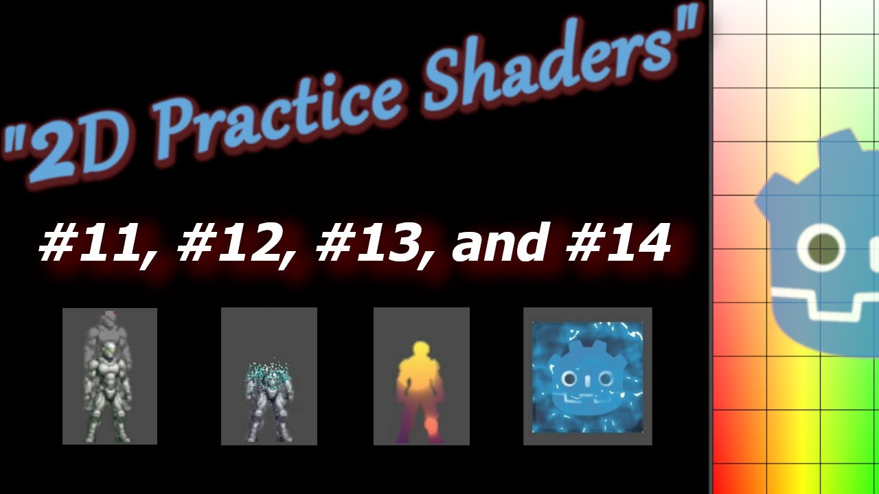 2D Practice Shaders in Godot: Final Four Effects