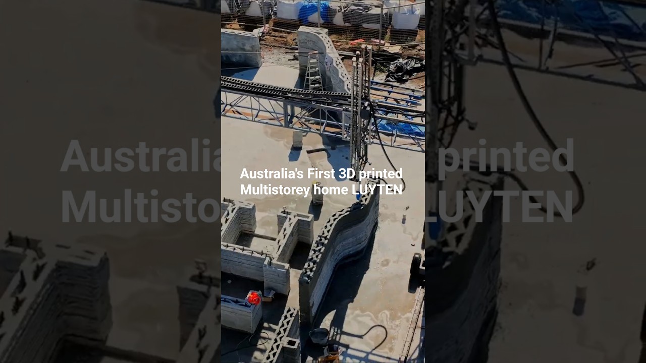 Australia&rsquo;s First Fully 3D-Printed Multistorey House by LUYTEN 3D | Largest 3D Concrete Printer AUS
