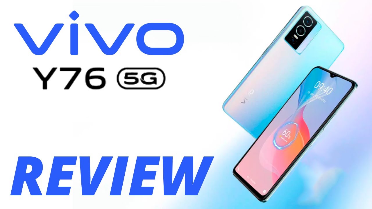 Vivo Y76 5G | Smartphone | Review