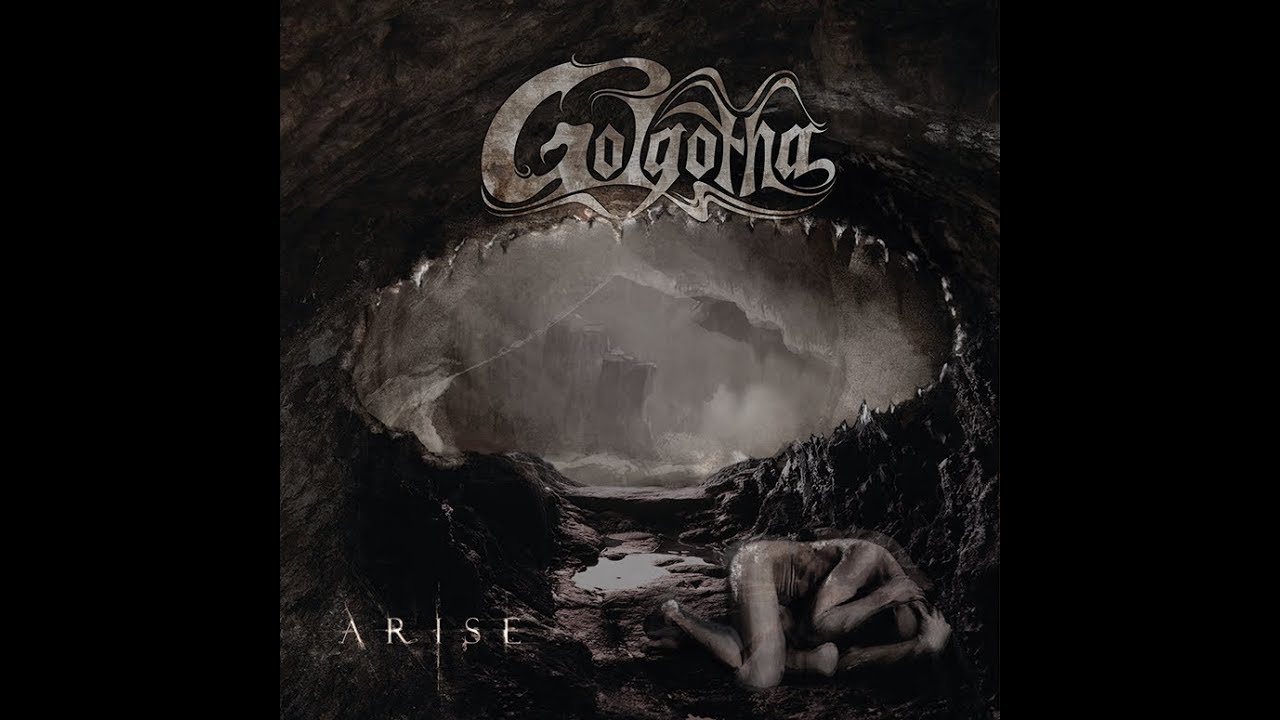 GOLGOTHA - ARISE 2018 (Full EP with lyrics)