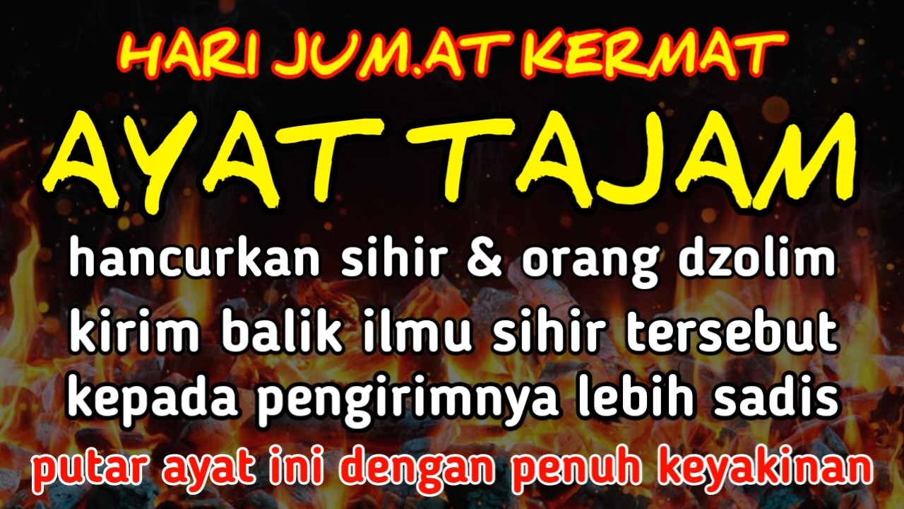 SEGERA PUTAR AYAT INI !! Agar Orang Yg Dzolim Padamu Terkena Karma Dan Azab Dari Allah