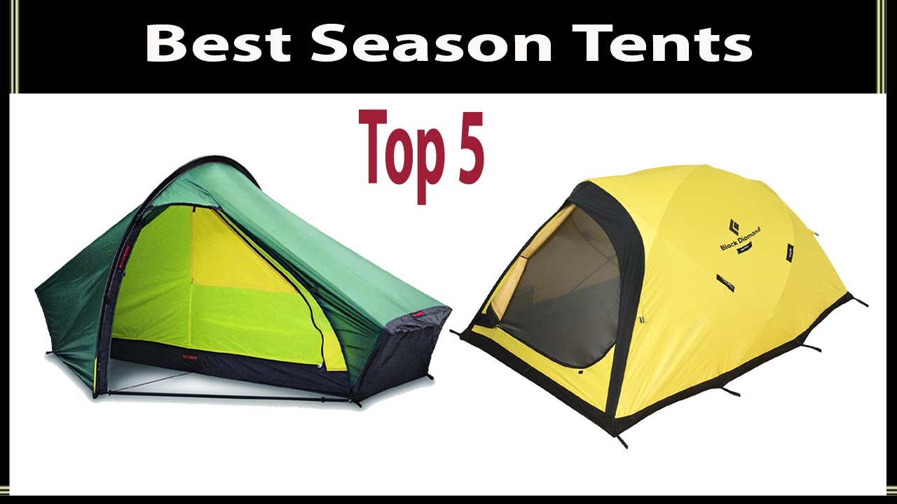 Top 5 Best Season Tents 2021