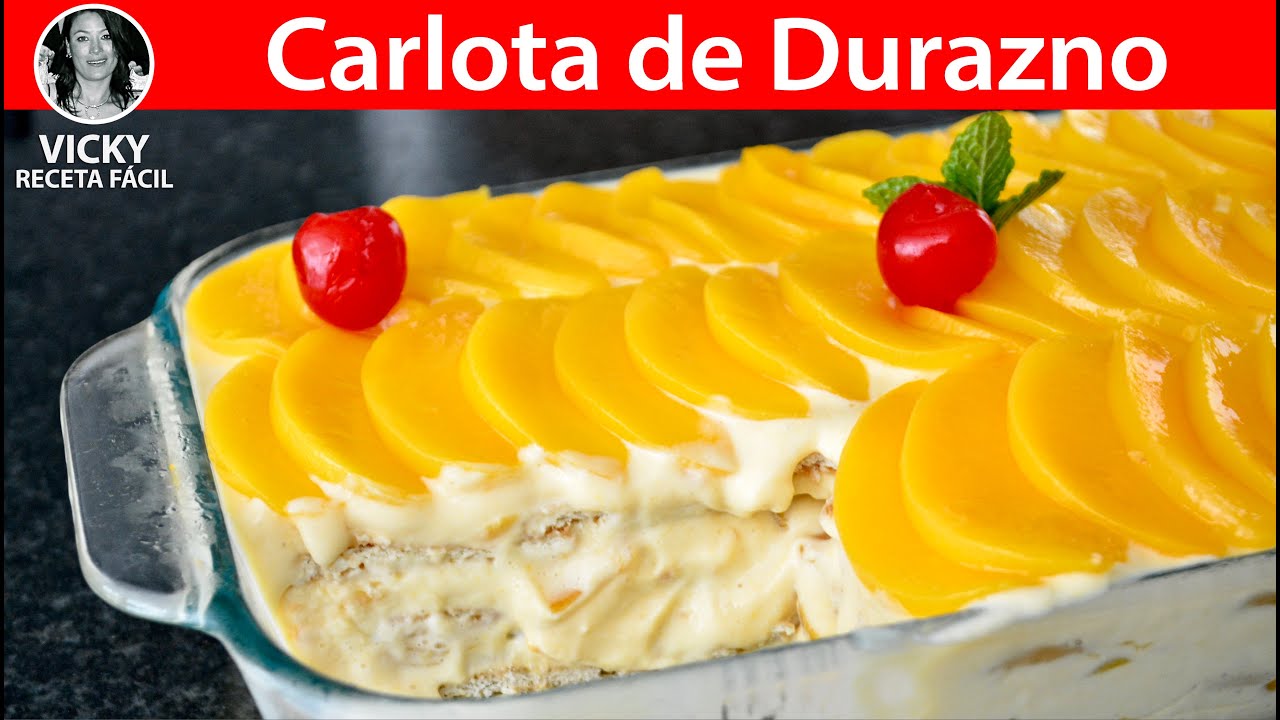 Carlota de Durazno | #VickyRecetaFacil
