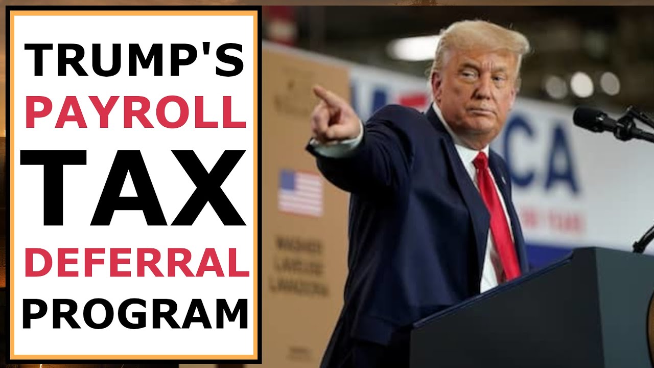 Payroll Tax Deferral