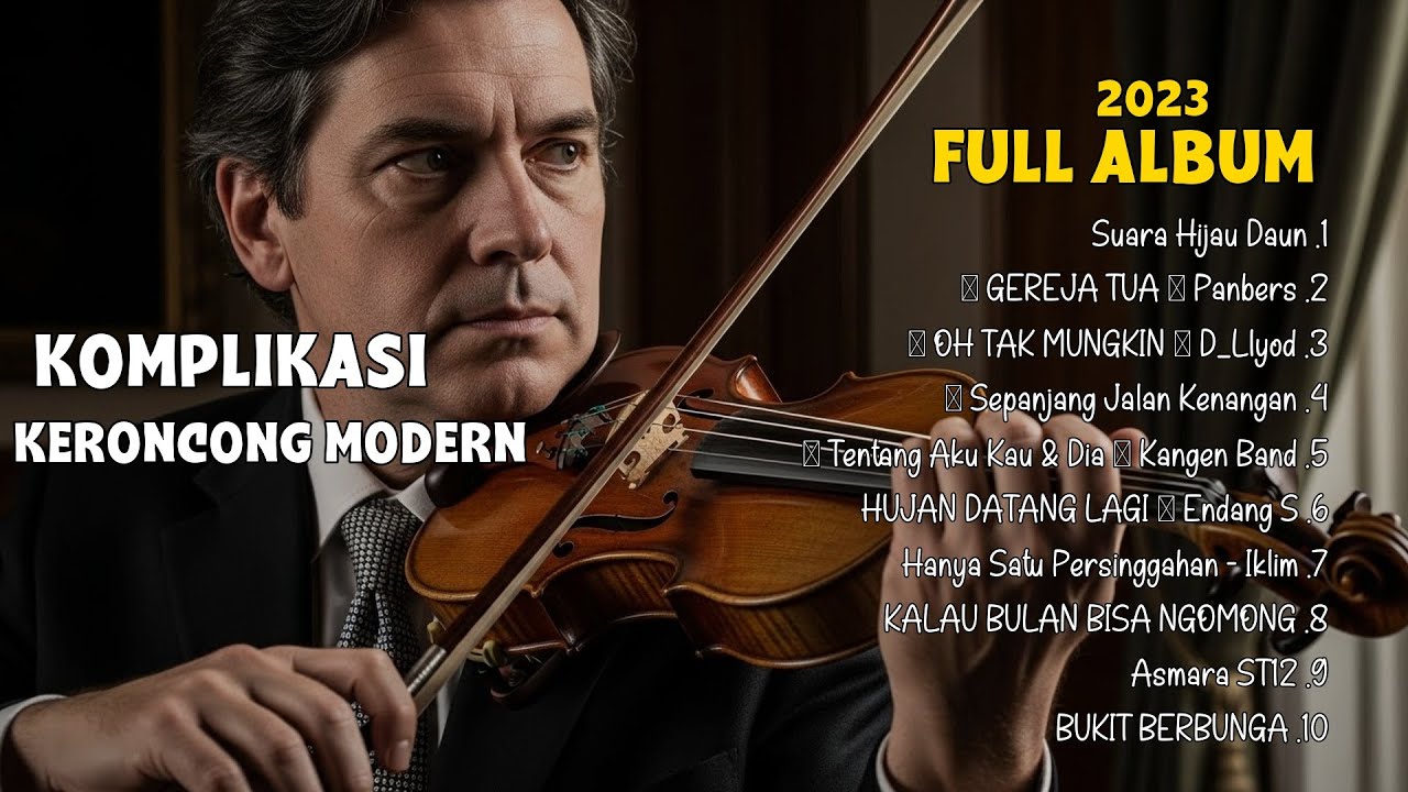 KOMPILASI FULL ALBUM Keroncong Modern ] 2023 Ambyar Hits || SUARA HIJAU DAUN | GEREJATUA-PANBERS